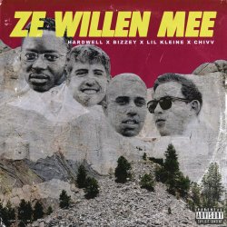 Обкладинка Hardwell, Bizzey, Lil Kleine, Chivv - Ze Willen Mee