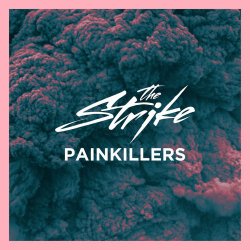 Обкладинка The Strike - Painkillers