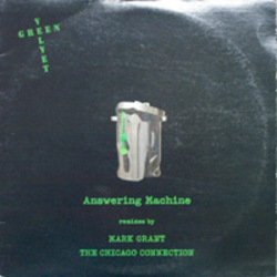 Обкладинка Green Velvet aka Cajmere - Answering Machine (Chicago Connection Mix)