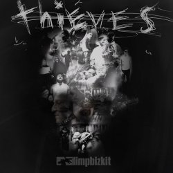 Обкладинка Limp Bizkit - Thieves