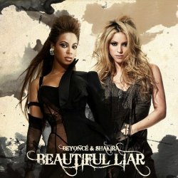 Обкладинка Beyonce & Shakira - Beautiful Liar