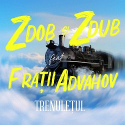 Обкладинка Zdob și Zdub - Trenulețul