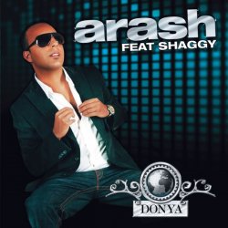 Обкладинка Arash feat. Shaggy - Donya (Single Version)