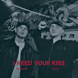 Обкладинка iilliaa & sadagain - I need your kiss (iilliaa version)