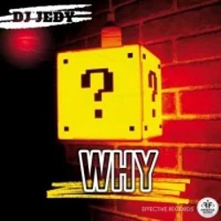 Обкладинка DJ Jedy - Why