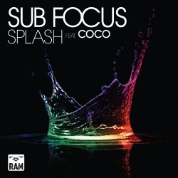 Обкладинка Sub Focus - Splash ft. Coco