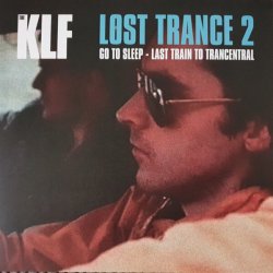 Обкладинка The KLF - Go To Sleep (Original Long 12 Version)