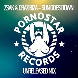 Обкладинка Zsak & Crazibiza - Sun Goes Down (Unreleased Mix)
