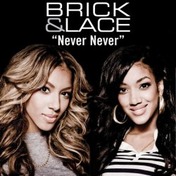 Обкладинка Brick & Lace - Never Never