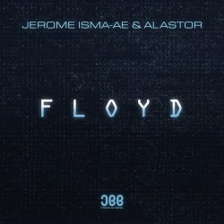Обкладинка Jerome Isma-Ae & Alastor - Floyd