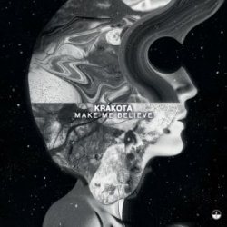 Обкладинка Krakota - Make Me Believe