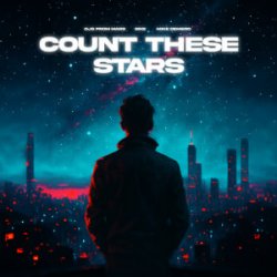 Обкладинка DJs From Mars & Siks & Mike Demero - Count These Stars