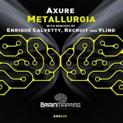 Обкладинка Axure - Metallurgia (Enrique Calvetty Remix)