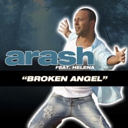 Обкладинка Arash - Broken Angel (feat. Helena) (Ali Payami Remix)