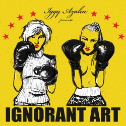 Обкладинка Iggy Azalea - Dirt in your Pussy Ass Bitch