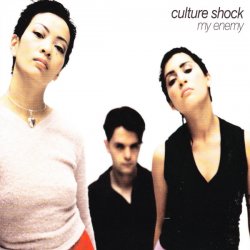 Обкладинка Culture Shock - My Enemy (The Original Mix)