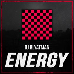Обкладинка DJ Blyatman - Energy