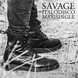 Обкладинка Savage - Italodisco (Acappella)
