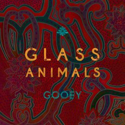 Обкладинка Glass Animals - Gooey