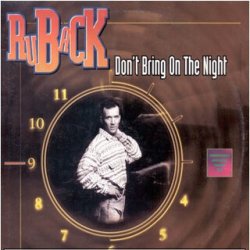 Обкладинка Ruback - Don't Bring On The Night (Full Edit)
