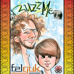 Обкладинка Felguk - Buzz Me (GMS remix)