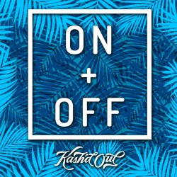 Обкладинка Kash'd Out - On and Off