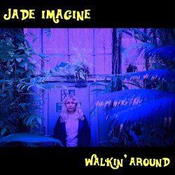 Обкладинка Jade Imagine - Walkin' Around