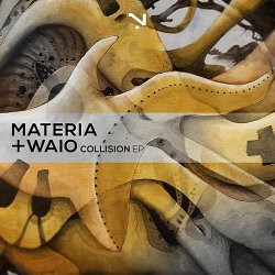 Обкладинка Materia, Waio - Collision (Original Mix)