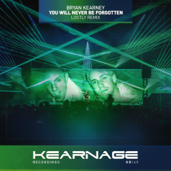 Обкладинка Bryan Kearney - You Will Never Be Forgotten