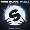 Cover Timmy Trumpet - Oracle Timmy Trumpet - Oracle