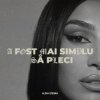 Alina Eremia - A fost mai simplu să pleci