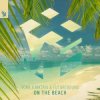 Обкладинка York & Matrix & Futurebound - On The Beach York & Matrix & Futurebound - On The Beach