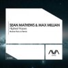 Обкладинка Sean Mathews & Max Millian - Highest Hopes Sean Mathews & Max Millian - Highest Hopes
