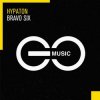 Обкладинка Hypaton - Bravo six Hypaton - Bravo six