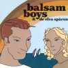 Обкладинка Balsam Boys - Bara Du Och Jag Balsam Boys - Bara Du Och Jag