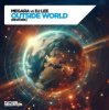Обкладинка Megara vs DJ Lee - Outside World (Rework) Megara vs DJ Lee - Outside World (Rework)