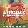 Обкладинка Afrojack feat. Mike Taylor - SummerThing! (Extended Version) Afrojack feat. Mike Taylor - SummerThing! (Extended Version)