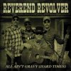 Reverend Revolver - My Comeuppance