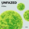 Cover unfazed - A Gira unfazed - A Gira
