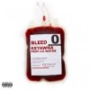 Обкладинка Keyawna Nikole & Lil Wayne - BLEED Keyawna Nikole & Lil Wayne - BLEED