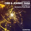 Обкладинка CBM and Johnny Zana - Exakto (original mix) CBM and Johnny Zana - Exakto (original mix)