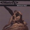 Matrix - Breathe