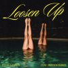 HUGEL & Dawty & Preston Harris - Loosen Up