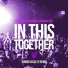 Обкладинка Giuseppe Ottaviani feat. Alana Aldea - In This Together (Jordan Suckley Remix) Giuseppe Ottaviani feat. Alana Aldea - In This Together (Jordan Suckley Remix)