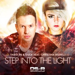 Обкладинка Fabio XB & Liuck feat. Christina Novelli - Step Into The Light