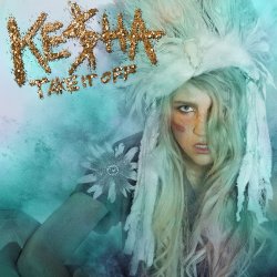 Обкладинка Kesha - Take It Off