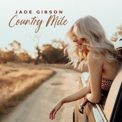 Обкладинка Jade Gibson - Country Mile