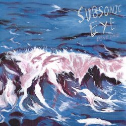 Обкладинка Subsonic Eye - Come Around