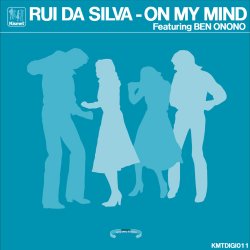 Обкладинка Rui Da Silva - On My Mind feat Ben Onono (Original Mix)