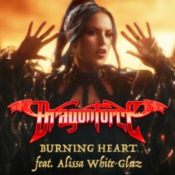 Обкладинка DRAGONFORCE & Alissa White-Gluz - Burning Heart